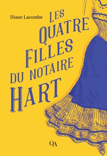 Front cover_Les Quatre Filles du notaire Hart
