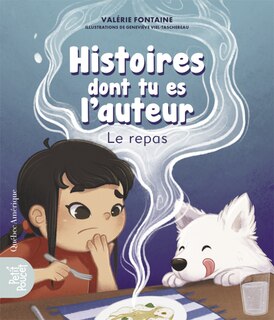 Front cover_Histoires dont tu es l'auteur - Le repas