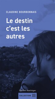 Front cover_Le destin c’est les autres