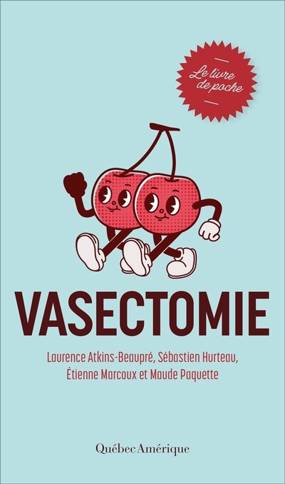 Vasectomie: Le livre de poche