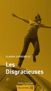 Front cover_LES Disgracieuses