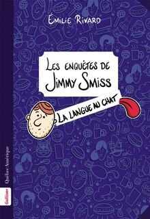Front cover_Les Enquêtes de Jimmy Smiss La langue au chat