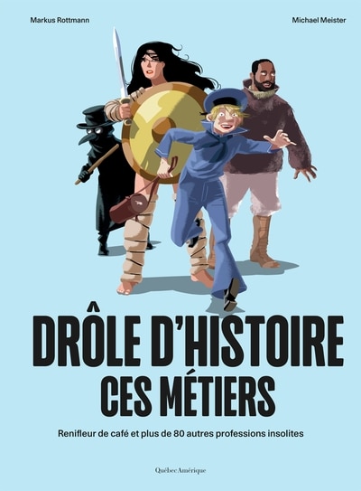 Front cover_Drôle d’histoire ces métiers