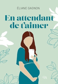 Front cover_En attendant de t'aimer