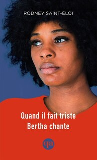 Front cover_Quand il fait triste Bertha chante