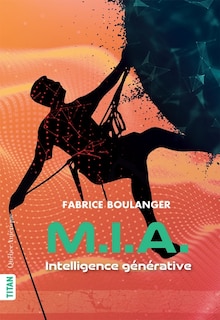 Front cover_M.I.A. : Intelligence générative