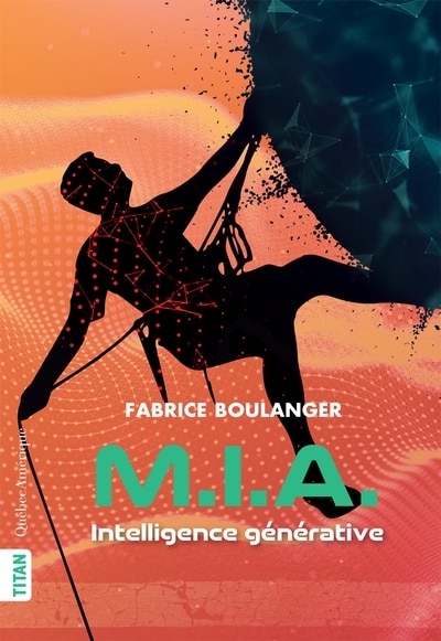 Front cover_M.I.A. : Intelligence générative