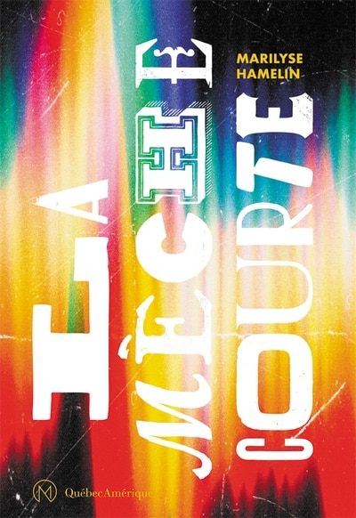 Couverture_La m&egrave;che courte