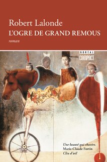 L' ogre de Grand Remous