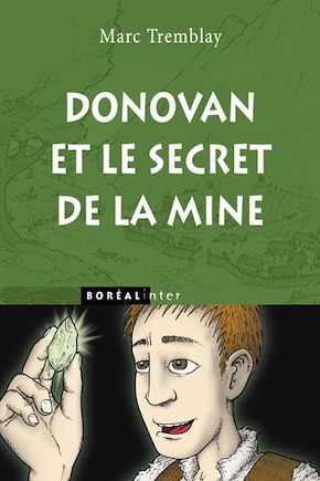 Donovan Et Le Secret De La Mine