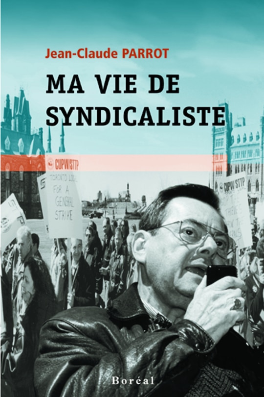 Front cover_Ma vie de syndicaliste