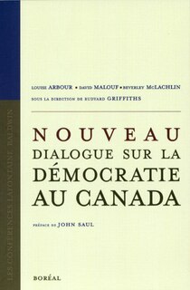 Nouveaux dialogues sur la démocratie au Canada