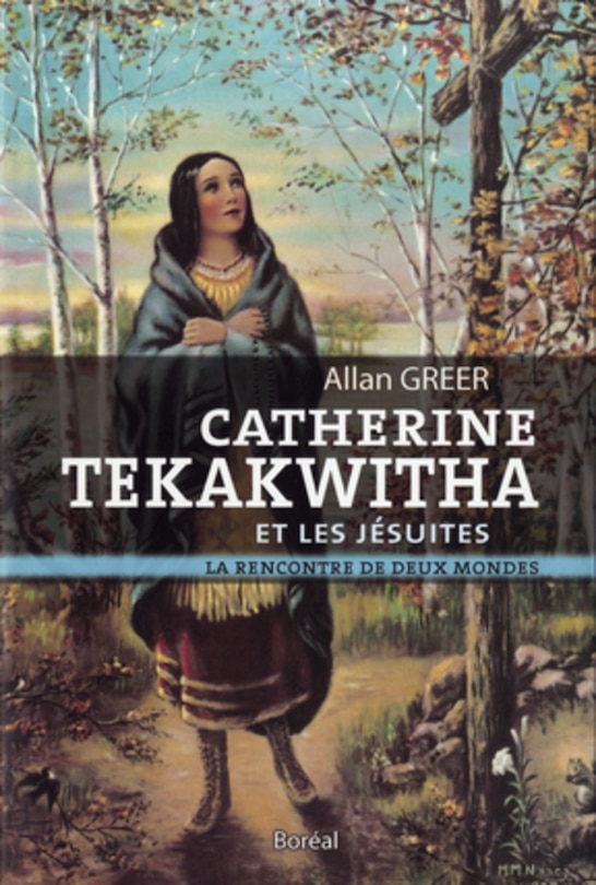 Front cover_Catherine Tekakwitha et les Jésuites