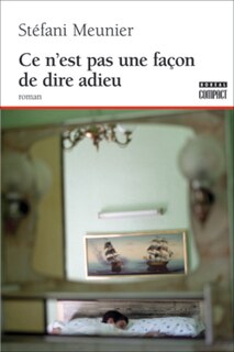 Front cover_Ce n'est pas une façon de dire adieu
