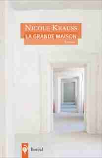 Grande maison (La) by Nicole Krauss