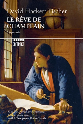 Rêve de Champlain (Le)