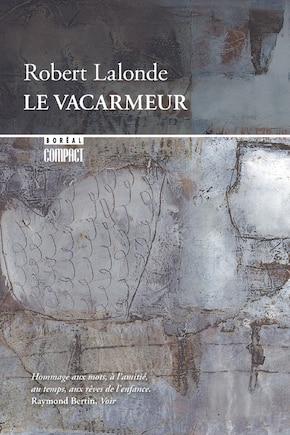 Le vacarmeur: notes sur l'art de voir, de lire et d'écrire