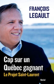 Couverture_Cap sur un Québec gagnant