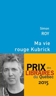 Couverture_Ma vie rouge Kubrick