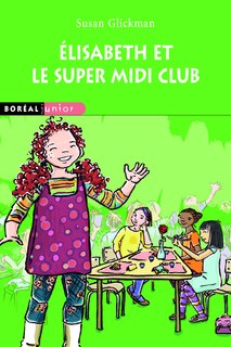 Front cover_Élisabeth et le super midi club