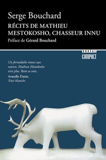 Couverture_Récits de Mathieu Mestokosho, chasseur innu