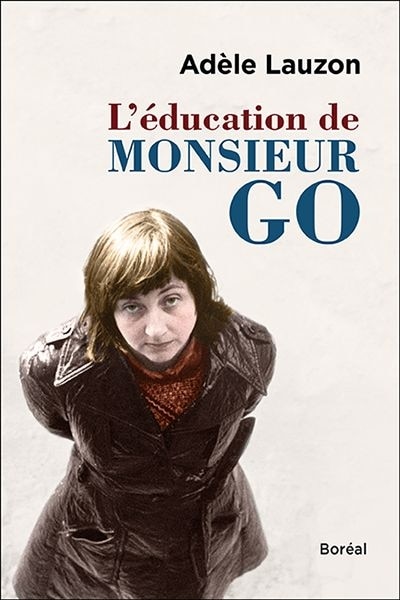 Couverture_L' &eacute;ducation de Monsieur Go