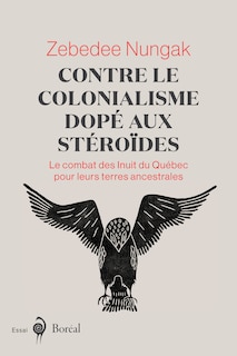 Couverture_Contre le colonialisme dopé aux stéroïdes