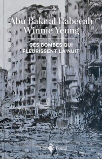 Front cover_Ces bombes qui fleurissent la nuit