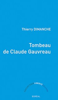 Tombeau de Claude Gauvreau image number 0