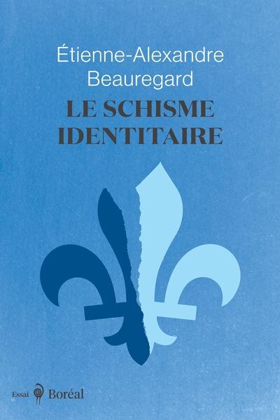 Couverture_Le Schisme identitaire