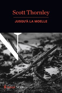 Couverture_Jusqu’à la moelle