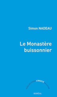Front cover_Le monastère buissonnier