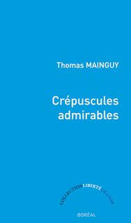 Couverture_Crépuscules admirables
