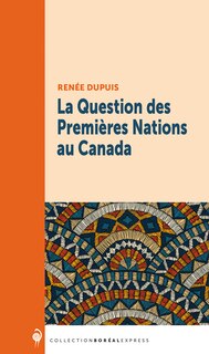 Front cover_La Question des Premières Nations au Canada