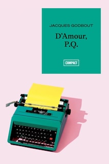 Couverture_D'Amour, P.Q.