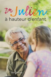 Front cover_Dr Julien à hauteur d'enfant