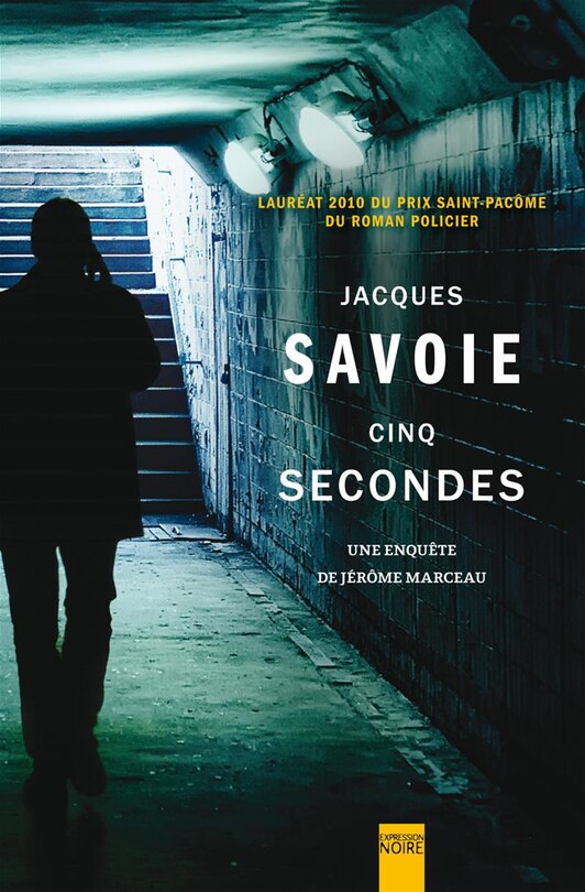 Front cover_Cinq secondes : une enquête de Jérôme Marceau