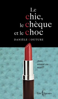 Couverture_Ami, amant ou... mari?
