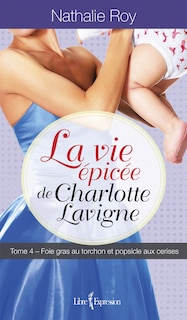 Couverture_Foie gras au torchon et popsicle aux cerises