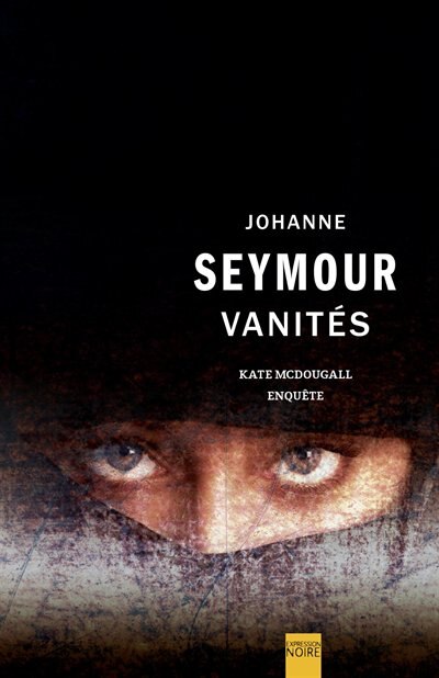 Front cover_Vanités : Kate McDougall enquête