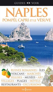 Front cover_Naples : Pompéi, Capri et le Vésuve