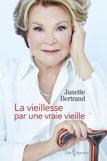 Front cover_La vieillesse par une vraie vieille