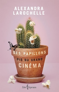 Couverture_Des papillons pis du grand cinéma