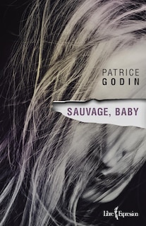 Front cover_Sauvage, baby [AUDIO]