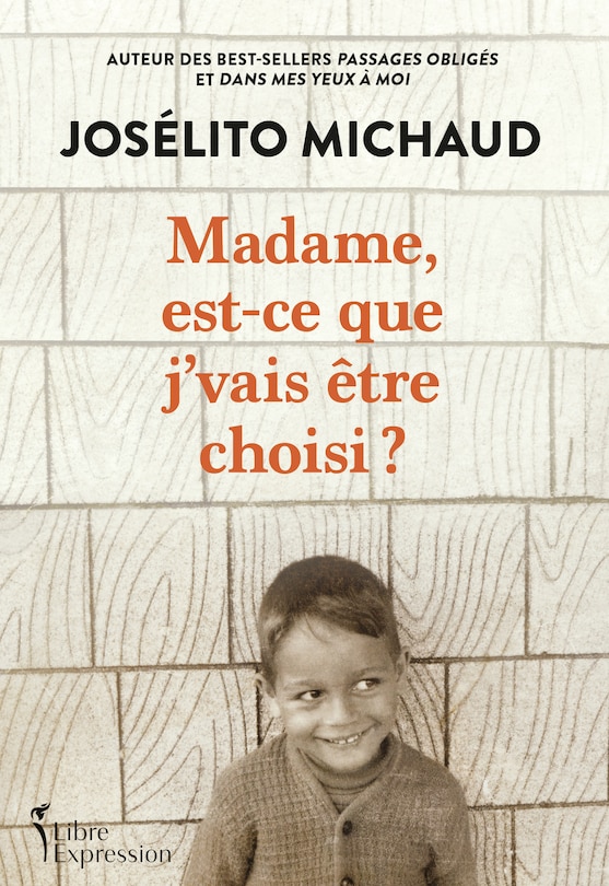 Front cover_Madame, est-ce que j'vais être choisi ?