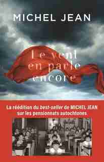 LE VENT EN PARLE ENCORE - NOUVELLE ÉDITION de Michel Jean