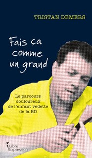 Couverture_FAIS CA COMME UN GRAND