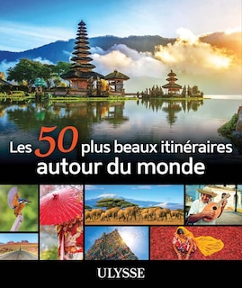 Front cover_Les 50 plus beaux itinéraires autour du monde