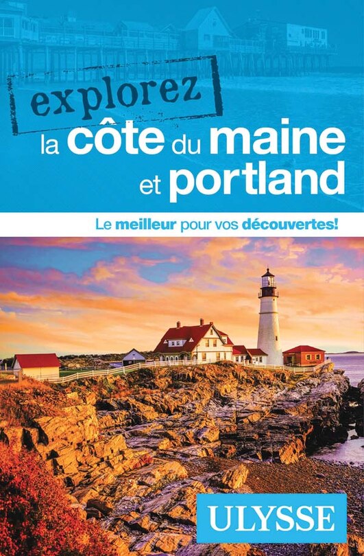 Front cover_Explorez la côte du Maine et Portland