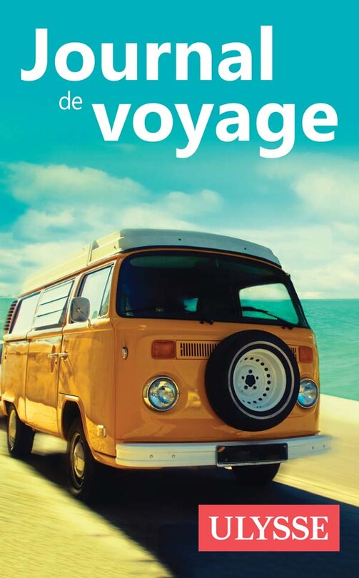 Couverture_Journal de voyage Ulysse - La caravane